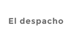 El despacho